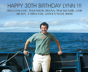 Josh Curtice wishes his sister Lynn a Happy Birthday. 